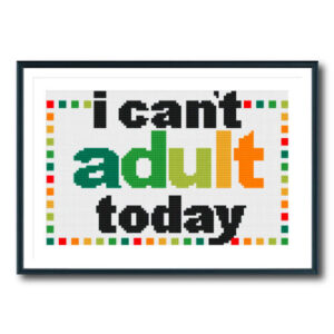 Can't Adult Cross Stitch Pattern