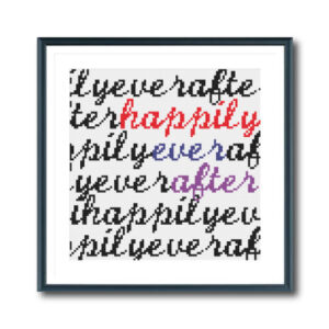 Happily Ever After (Cursive) Cross Stitch Pattern