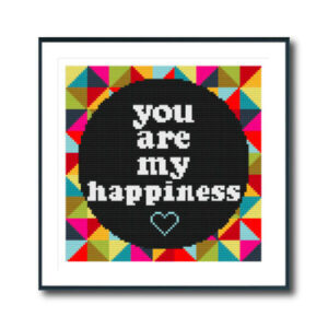 You Are My Happiness Cross Stitch Pattern